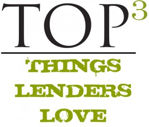 Knoxville Real Estate Top 3 Things Lenders Love